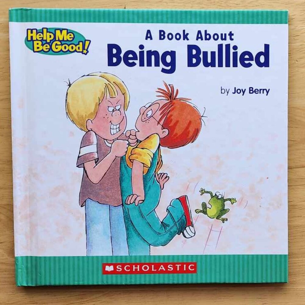 A Book About Being Bullied By Joy Berry (Hardcover)